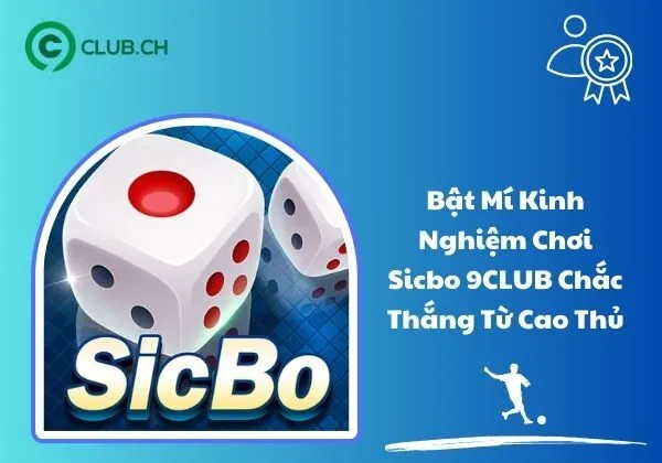 Sicbo 9CLUB